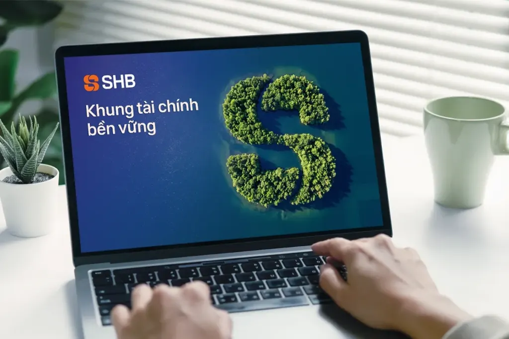Hình minh họa: SHB lần đầu công bố khung tài chính bền vững