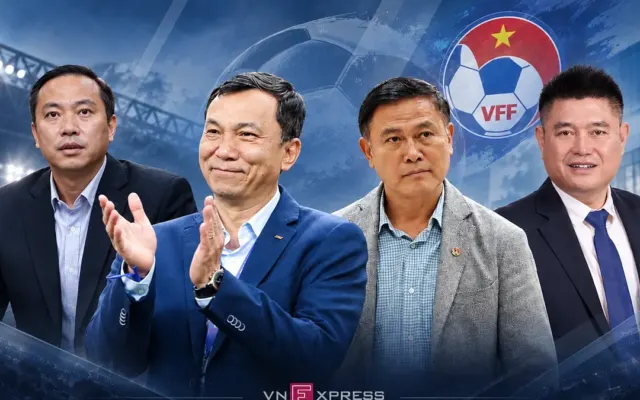 4 ứng viên Chủ tịch VFF nhiệm kỳ mới